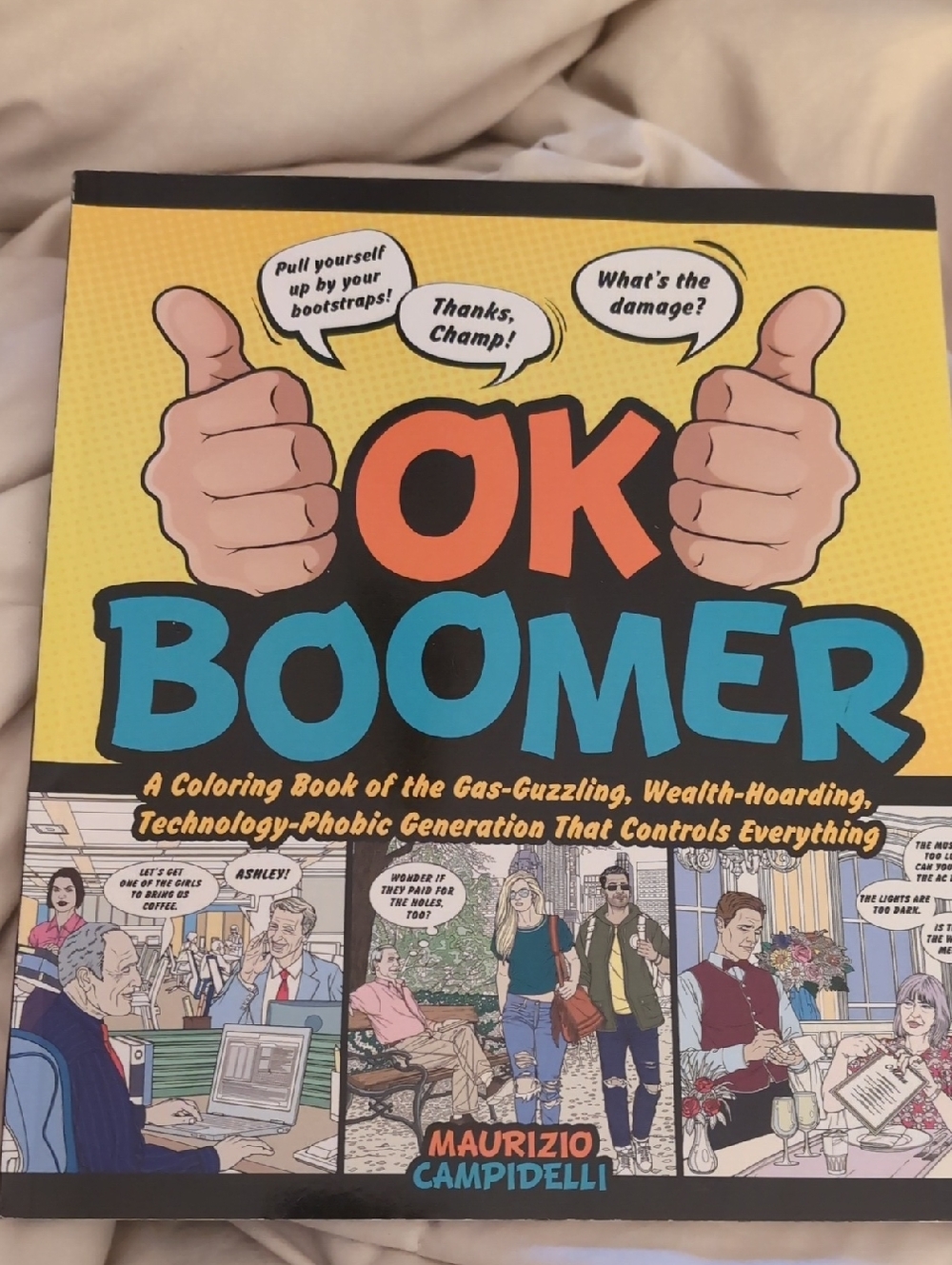 OK BOOMER Coloring Book - Yellow, Black, Blue, Orange Cover
